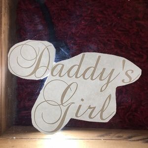 “Daddy’s Girl” outside vinyl Decal